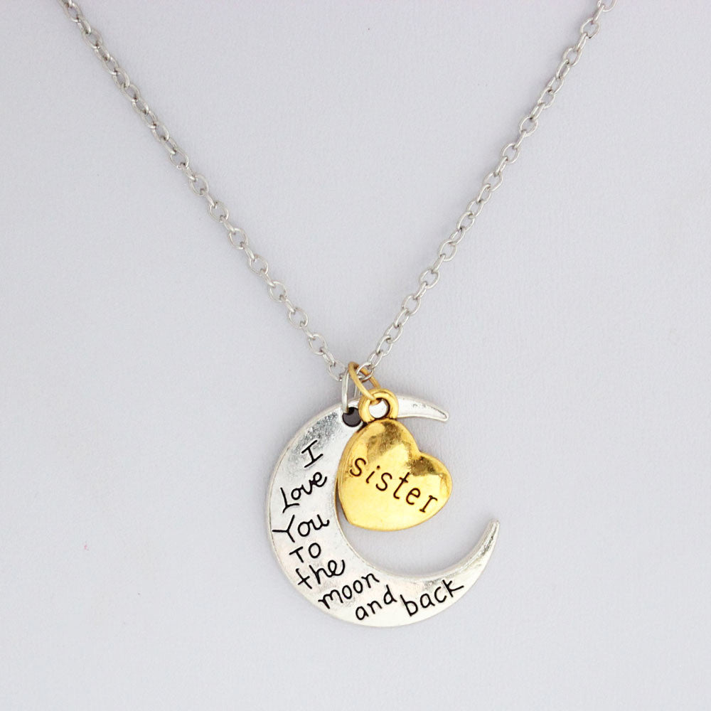 Sister I Love You To The Moon and Back Pendant